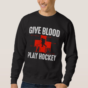 Ge Blod Spela Hockey Mål Rink Ishockey Sport Lång Ärmad Tröja