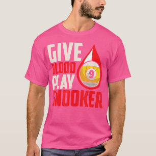 Ge Blood Play Snooker Bassäng Billiard Snooker T Shirt