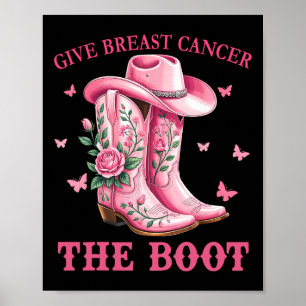 Ge bröstcancer Boot Cowgirl Cancer Awarene Poster