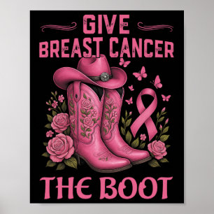Ge bröstcancer Boot Cowgirl Cancer Awarene Poster