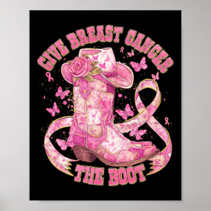 Ge bröstcancer Boot Cowgirl Cancer Awarene Poster