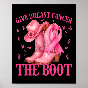 Ge bröstcancer Boot Cowgirl Cancer Awarene Poster