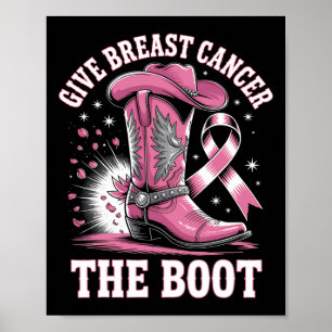 Ge bröstcancer Boot Cowgirl Cancer Awarene Poster