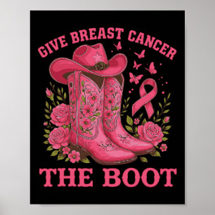 Ge bröstcancer Boot Cowgirl Cancer Awarene Poster
