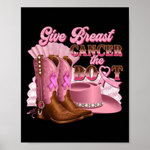 Ge bröstcancer Boot Cowgirl Cancer Awarene Poster