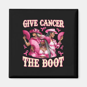 Ge Cancer Boot Melanin Cowgirl Breast Cancer Magnet