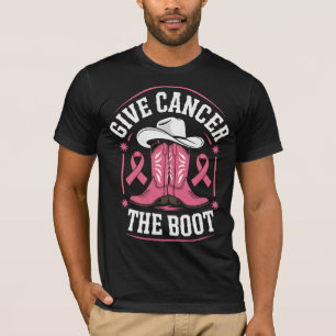 Ge Cancer the Boot - Rosa Cowboy Boots Breast Ca T Shirt
