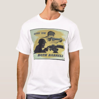 Ge dem båda propaganda för trummor WW1 Tee