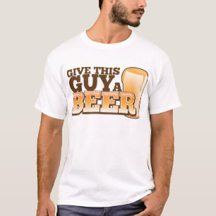 Ge den här killen a Beer ND T-shirt
