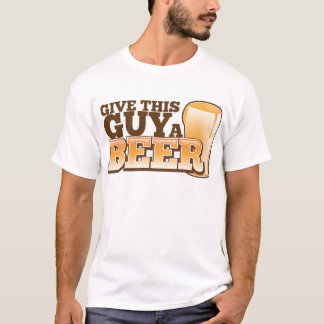 Ge den här killen a Beer ND T-shirt