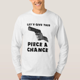 Ge Den Här Sak En Chans Rolig T-Shirt Humor
