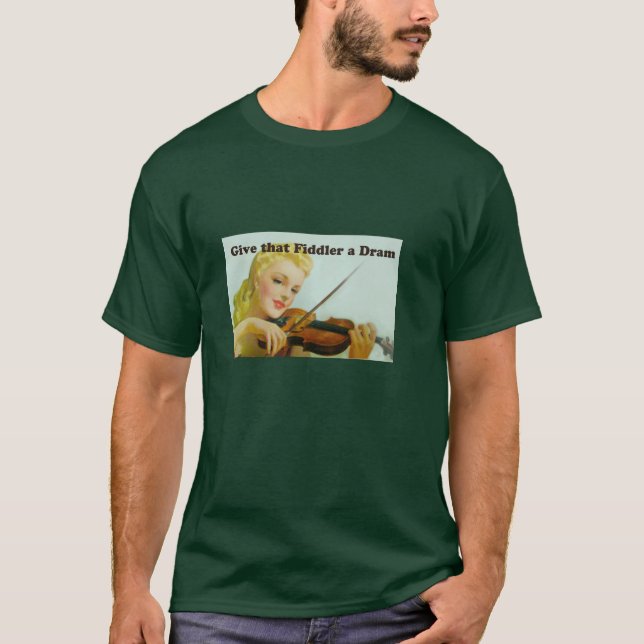 Ge den spelman en supT-tröja T-shirt (Framsida)
