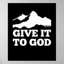Ge den till Gud - 1 Peter 5:7 Poster
