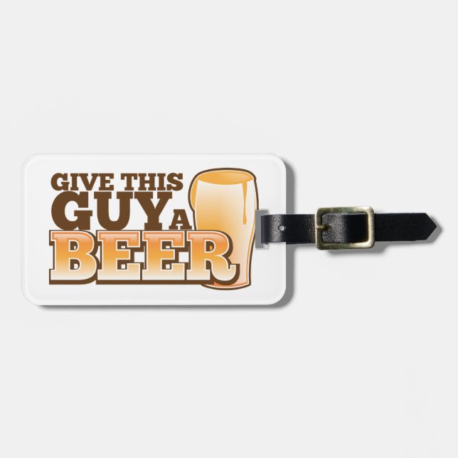 Ge denna grabb en ölND Bagagebricka (Horisontell Framsida)