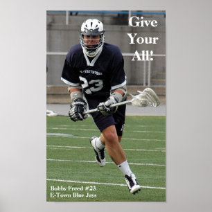 Ge din all Lacrosse Poster
