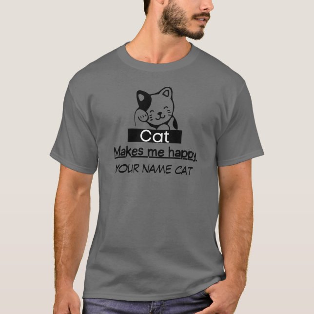 ge din katt, katten gör mig lycklig t shirt (Framsida)