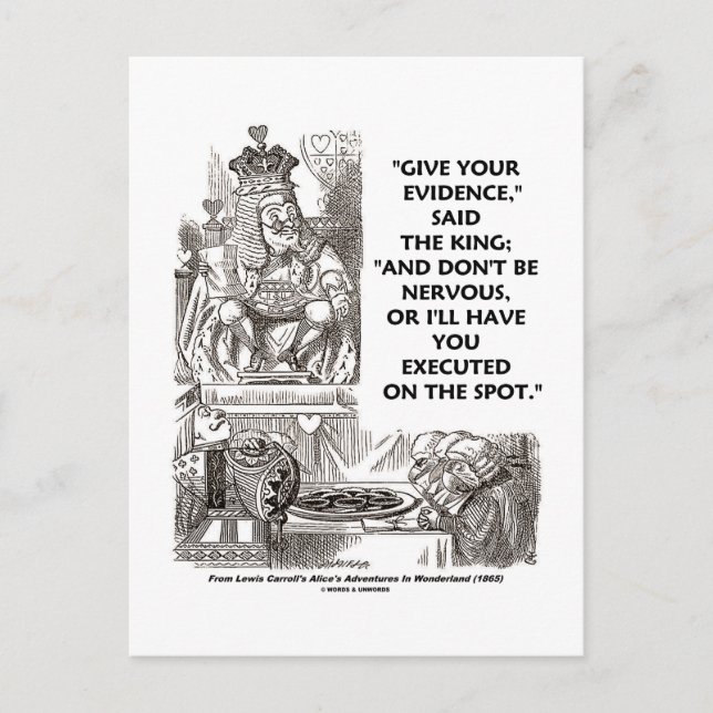 Ge ditt bevis är inte nervöst underland vykort (Framsida)