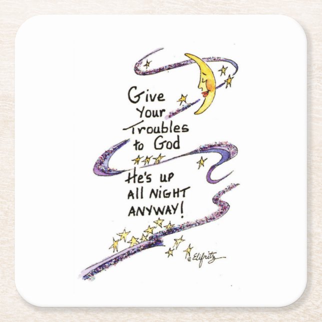 Ge era troubler till Gud. Komformarbete i måne Underlägg Papper Kvadrat (Framsidan)