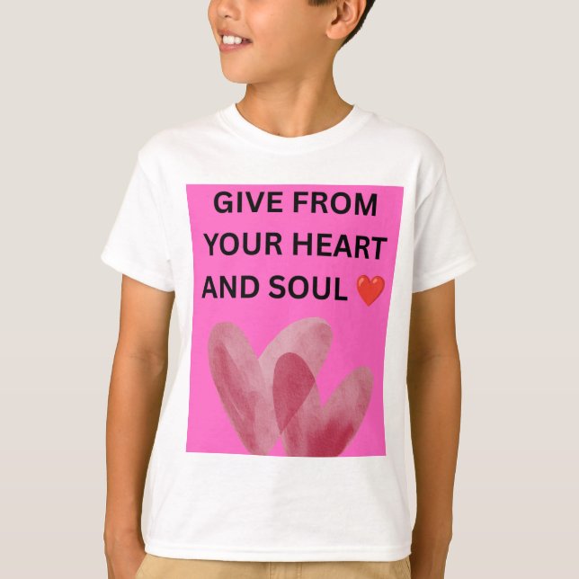 GE FRÅN HJÄRTA OCH SJÄL ❤️ T SHIRT (Framsida)