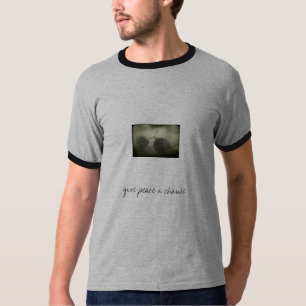 Ge fred en riskera t-shirt