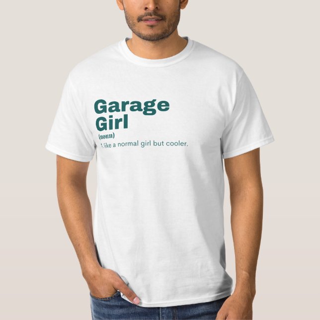 Ge Girl - Garage  T Shirt (Framsida)