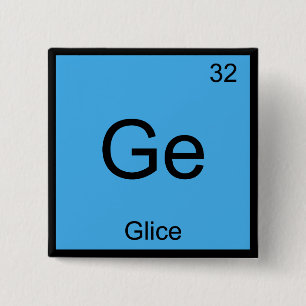 Ge - Glice Kemiskt Elemente Symbol Rollig T-Shirt Knapp