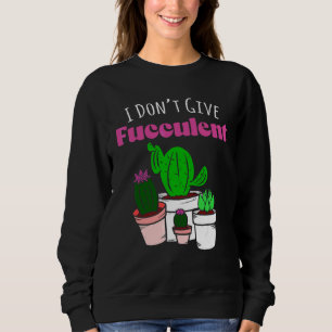 Ge inte Fucculent Växt Trädgårdsskötsel Av Kaktus  T Shirt
