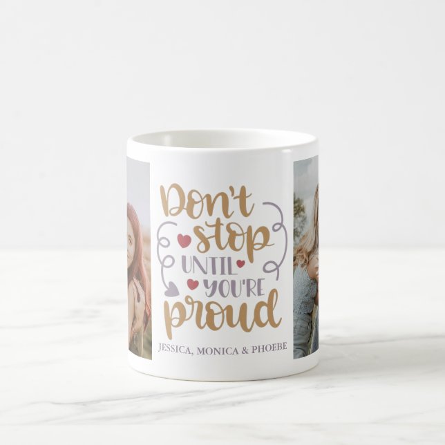 "Ge Inte Upp Förrän Du Är Stolt" Fotomugg Kaffemugg (Center)
