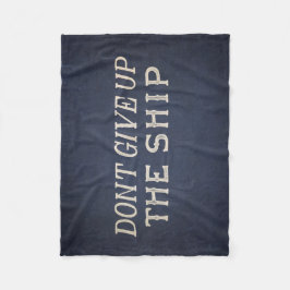 Ge inte upp frakten fleecefilt