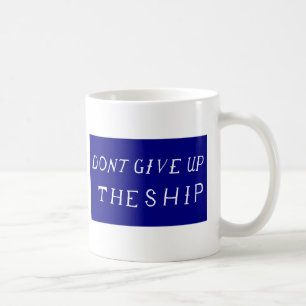 Ge inte upp fraktflagga kaffemugg