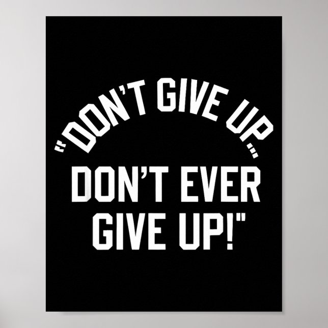 Ge inte upp Ge aldrig upp  Poster (Framsidan)