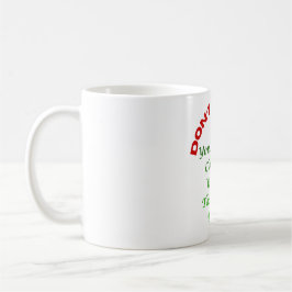 Ge Inte Upp  Kaffemugg