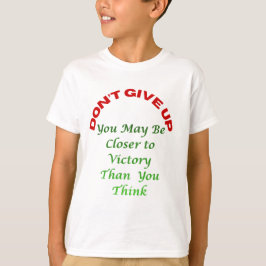 Ge Inte Upp T Shirt