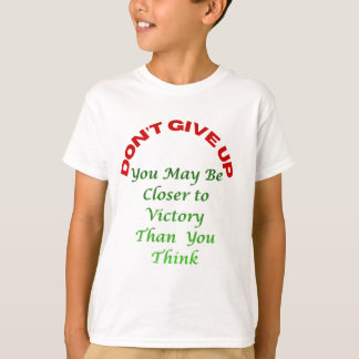 Ge Inte Upp T Shirt