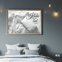 GE IT TILL JESUS Psalm 127 Christian Quote Poster