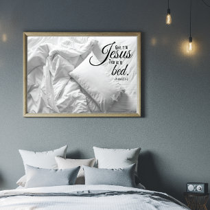 GE IT TILL JESUS Psalm 127 Christian Quote Poster