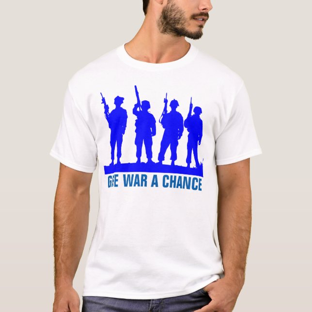 Ge krig en chans.. tee shirt (Framsida)
