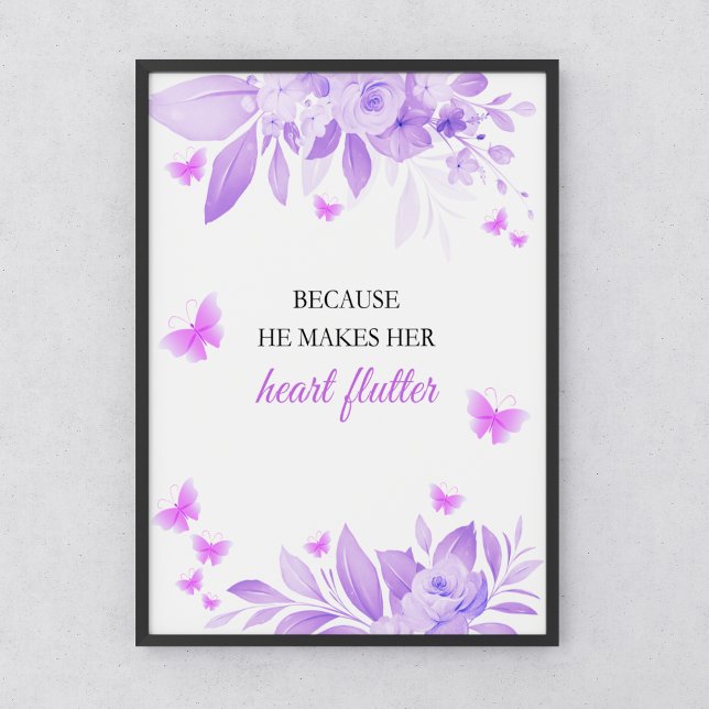 Ge Me Butterflies Lila Möhippa Poster (He Gives Me Butterflies Purple Bridal Shower Poster | Because He Makes Her Heart Flutter Poster )