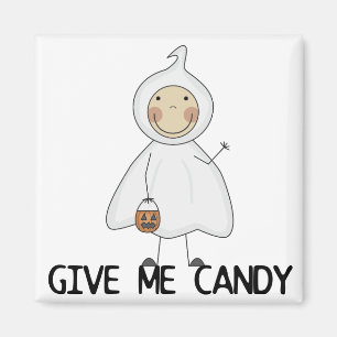 Ge Me Candy Tshirts och Gifts Magnet