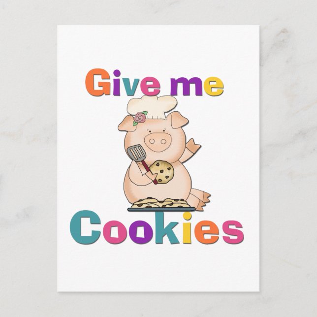 Ge Me Cookies Tshirts och Gifts Vykort (Framsida)