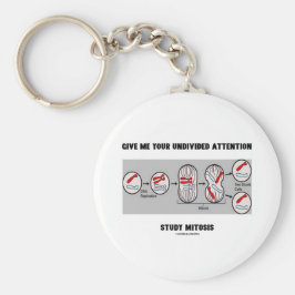 Ge me Din studie med odelad uppmärksamhet Mitosis Nyckelring