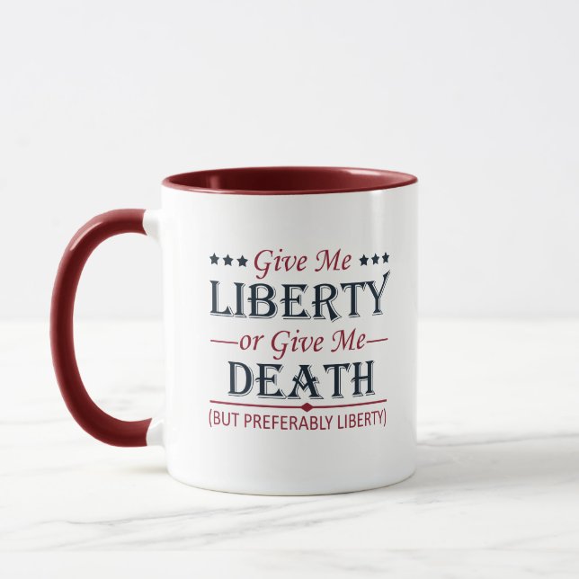 Ge Me Liberty eller Död 4 juli Mugg (Vänster)