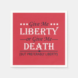 Ge Me Liberty eller Död 4 juli Pappersservett