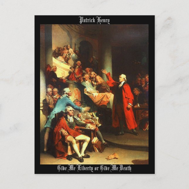 "Ge Me Liberty eller Ge Me Death" Vykort (Framsida)