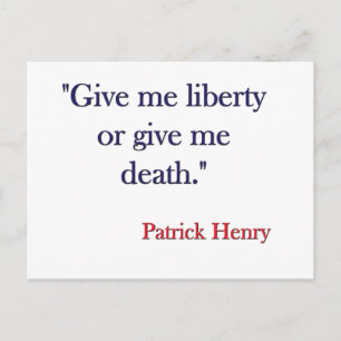 Ge me Liberty eller Ge me Död Patrick Henry Vykort