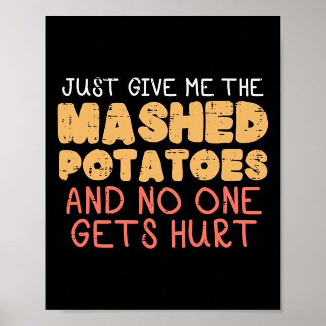 Ge Me Maschade potatis Lättare Thanksgiving Manar  Poster (Framsidan)