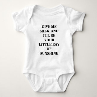 GE ME MJÖLK och jag blir ditt lilla SUNSHINA-RAY T Shirt