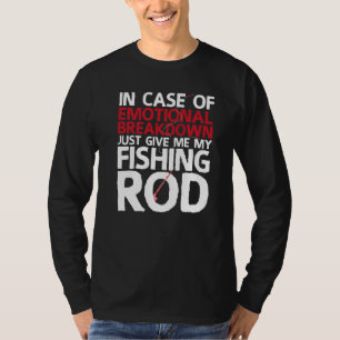 Ge Me My Fisherman T Shirt