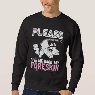 Ge Me My Foreskin Odely Specific Memor Weirdcore Lång Ärmad Tröja