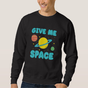 Ge Me Space Introvert Anti Social Shy Reserved Lång Ärmad Tröja